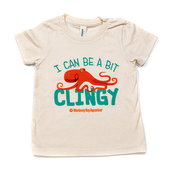 I can be a bit clingy